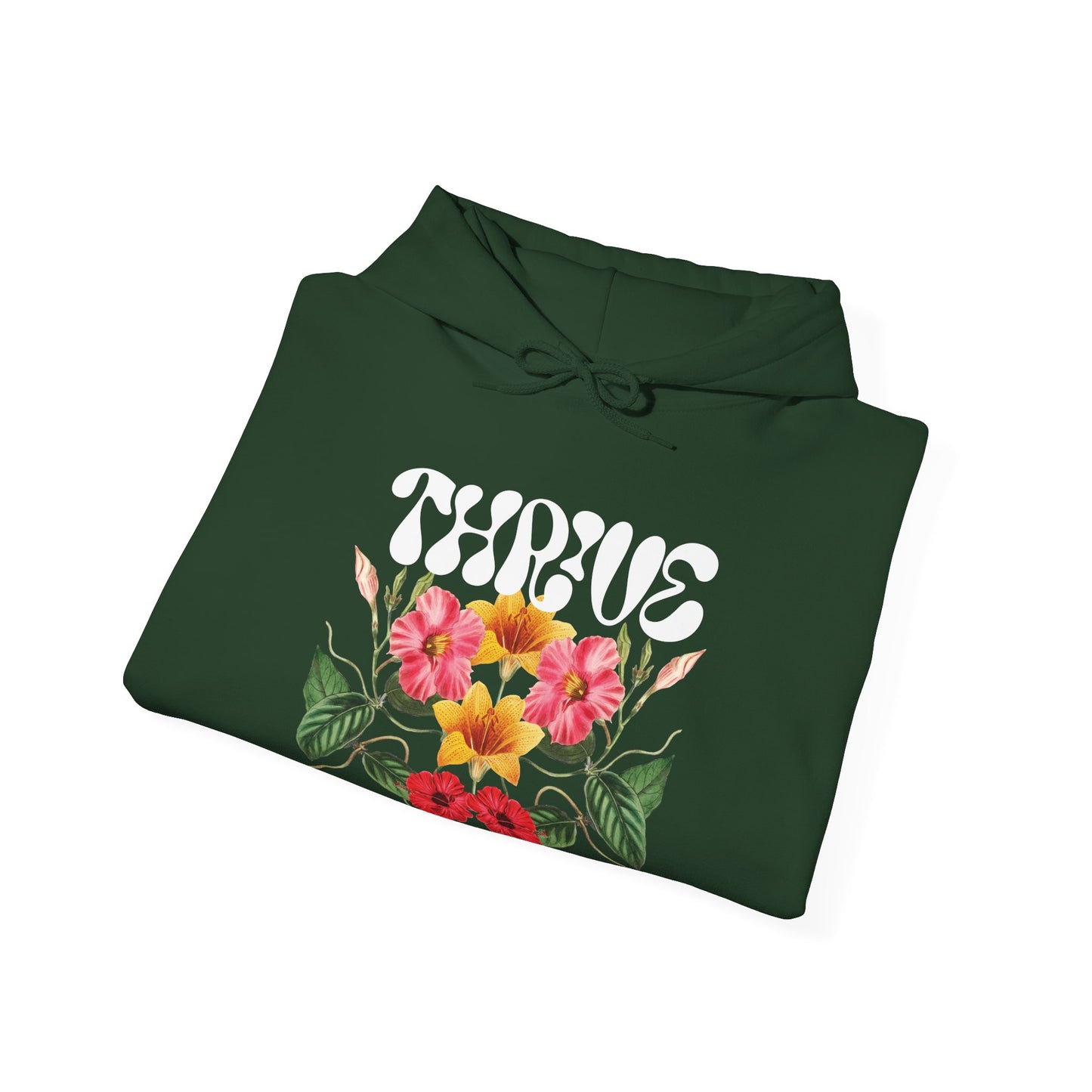 Thrive Hoodie