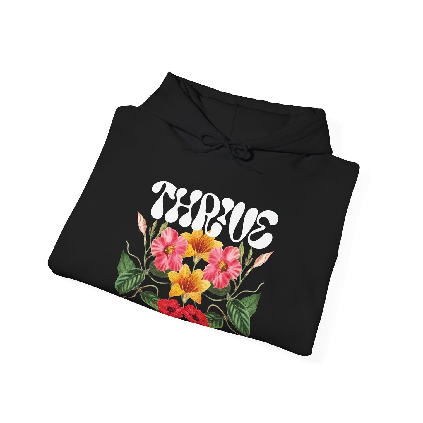 Thrive Hoodie